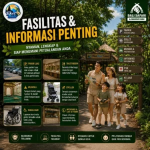 Tiket E-Voucher Bali Safari & Marine Park fasilitasn dan informasi penting