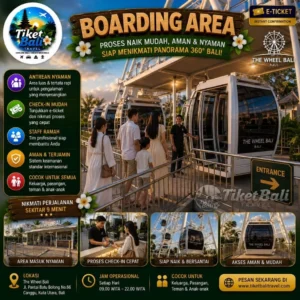 Tiket E-Voucher The Wheel Bali – Bianglala Ikonik dengan Panorama 360° Bali boarding area