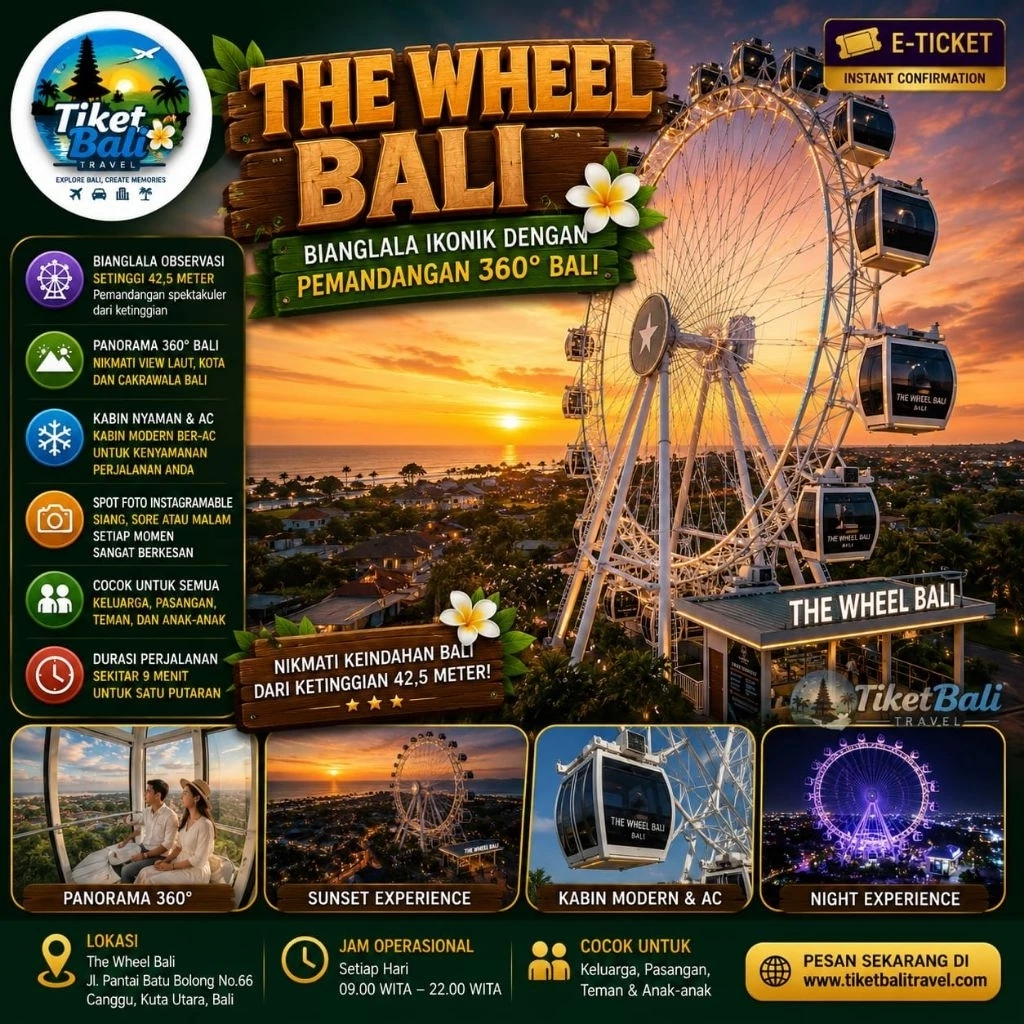 The Wheel Bali - bianglala panorama 360 derajat