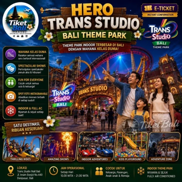 Trans Studio Bali - Best Theme Park Indoor Kelas Dunia